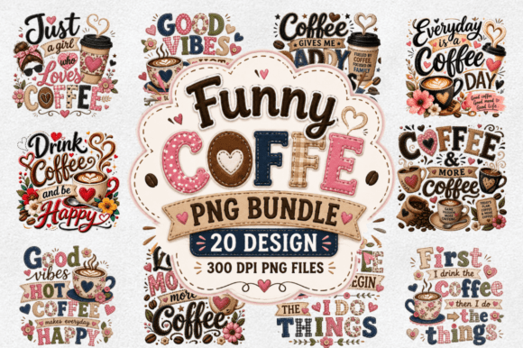 Download Coffee Sublimation PNG Designs Bundle - Coffee Collection